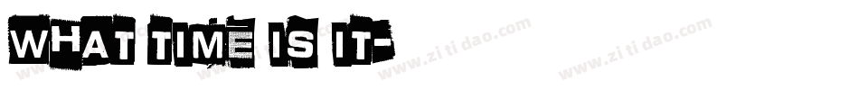 What time is it字体转换